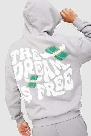 DREAM IS FREE HOOD - GREY